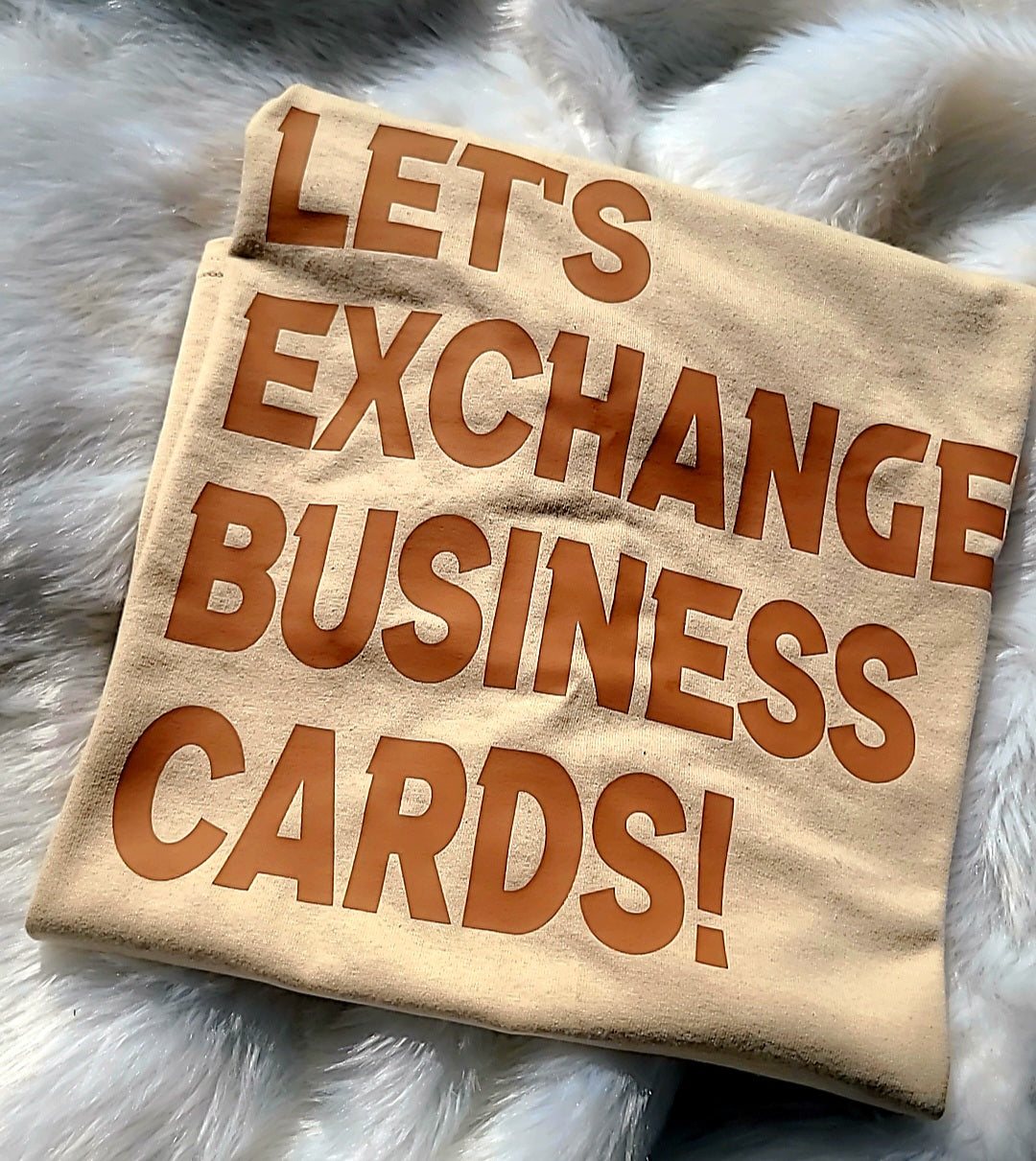 Let's Exchange Business Cards Shirt: Melanin Edition